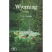 Wyoming: A Bicentennial History