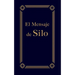 El Mensaje de Silo