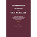 Genealogies and Sketches of Some Old Families Who Have Taken Prominent Part in the Development of Virginia and Kentucky Especially, and Later of Many