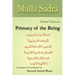 Primacy of the Being