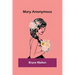 Mary Anonymous