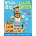 Dream Big, Laugh Often: And More Great Advice from the Bible