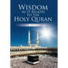 Wisdom as It Relates to the Holy Quran