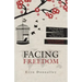 Facing Freedom: Solo Female Travel ] Two-Plus Years ] Five Continents