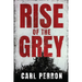 Rise of the Grey