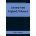 Letters from England, Volume I