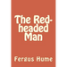 The Red-headed Man