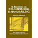 A Treatise on Stairbuilding and Handrailing