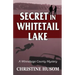 Secret In Whitetail Lake: A Winnebago County Mystery