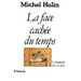 La Face cachée du temps