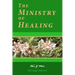 The Ministry of Healing: Illustrated