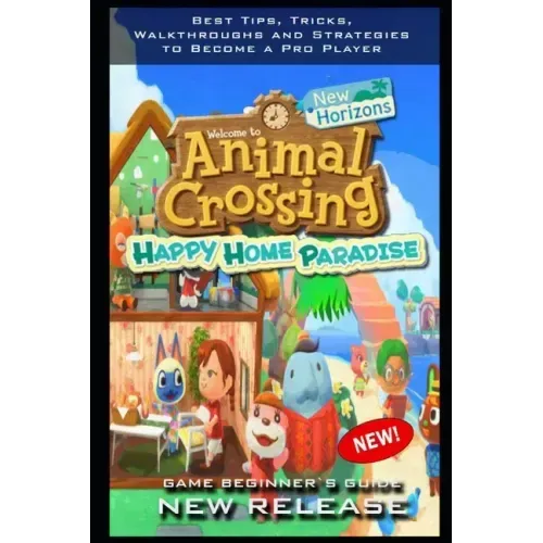 Animal Crossing: New Horizons - Happy Home Paradise Complete Guide: Tips - Tricks - And MORE!
