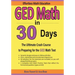 GED Math in 30 Days: The Ultimate Crash Course to Preparing for the GED Math Test