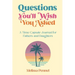 Questions You'll Wish You Asked: A Time Capsule Journal for Fathers and Daughters