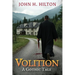 Volition: A Gothic Tale