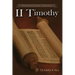 II Timothy: A Literary Commentary On Paul the Apostle's Second Letter to Timothy