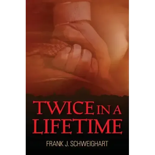 Twice in a Lifetime