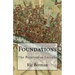 Foundations: The Prestonian Lecture