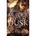 The Murder Meets at Dusk