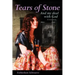 Tears of Stone: And My Deal with God: My Life Story
