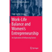 Work-Life Balance and Women's Entrepreneurship: An Exploration of Influencing Factors