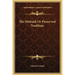 The Midrash or Preserved Tradition