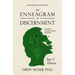 The Enneagram of Discernment (Type Three Edition): The Way of Vocation, Wisdom, and Practice