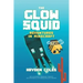 The Glow Squid: Adventures in Minecraft