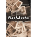 Flashbacks: A Collection of Poems