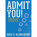 Admit You!: Top Secrets to Increase Your SSAT and ISEE Exam Scores and Get Accepted to the Best Boarding Schools and Private Schoo