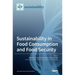 Sustainability in Food Consumption and Food Security
