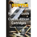 Hunter's Guide to Classic African Cartridges