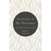 The Promise Is His Presence: Why God Is Always Enough