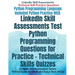 LinkedIn Skill Assessments Test Python Programming Questions for Practice - Technical Skills Quizzes: LinkedIn Skill Assessment Series: Python Guide F