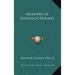 Memoirs of Sherlock Holmes