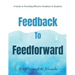 Feedback to Feedforward