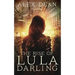 The Rise of Lula Darling