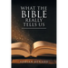What the Bible Really Tells Us