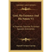 God, His Existence and His Nature V2: A Thomistic Solution to Certain Agnostic Antinomies