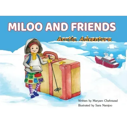 Miloo and Friends: Arctic Adventure