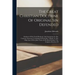 The Great Christian Doctrine Of Original Sin Defended: Evidences Of Its Truth Produced, And Arguments To The Contrary Answered, Containing In Particul