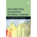 New Directions in Assessing Historical Thinking