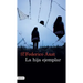 La Hija Ejemplar