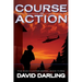 Course of Action: The Noah Hunter Series: Book Three