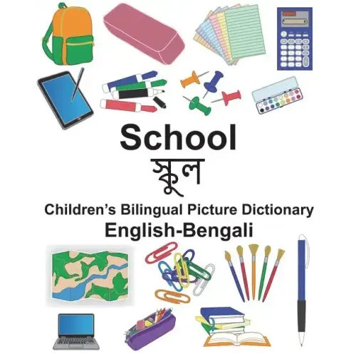 English-Bengali School Children's Bilingual Picture Dictionary