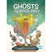Ghosts of Science Past
