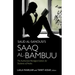 Saud al-Sanousi's Saaq al-Bambuu: The Authorized Abridged Edition for Students of Arabic