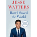 How I Saved the World