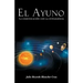 El Ayuno, La Comunicacion Con La Inteligencia
