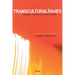 Transculturalismes